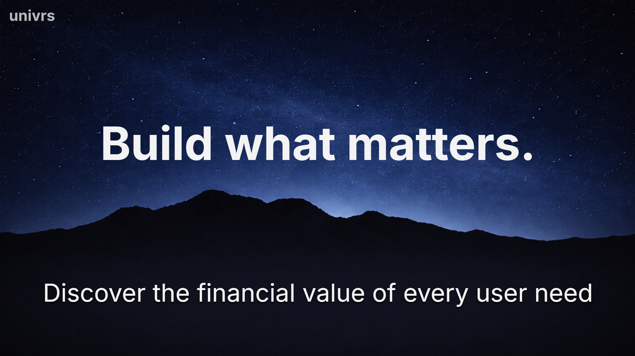 Powerpoint header slider with text "univrs", "Build what matters.", and "Deiscover the financial value of every user need"